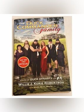 Duck Commander Family HC Book Willie Korie Robertson Duck Dynasty A&E Like New